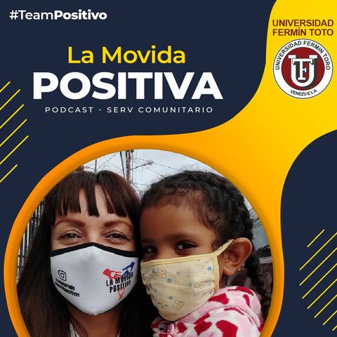 PODCAST DE RADIO. LA MOVIDA POSITIVA. SERVICIO COMUNITARIO 2021-02