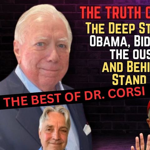 The Best of Dr. Corsi: The Deep State and the Deep Church: Behind Archbishop Vigano’s Stand Against Pope Francis