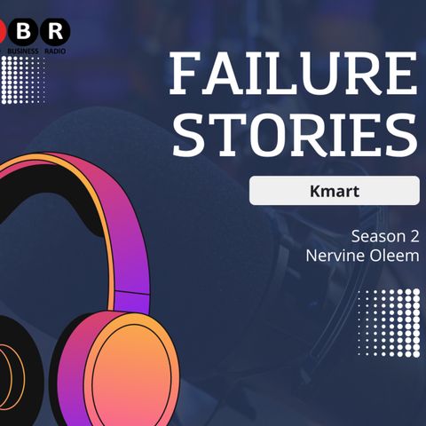 Failure Stories - Kmart