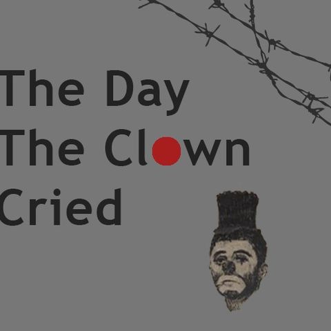 The Day the Clown Cried