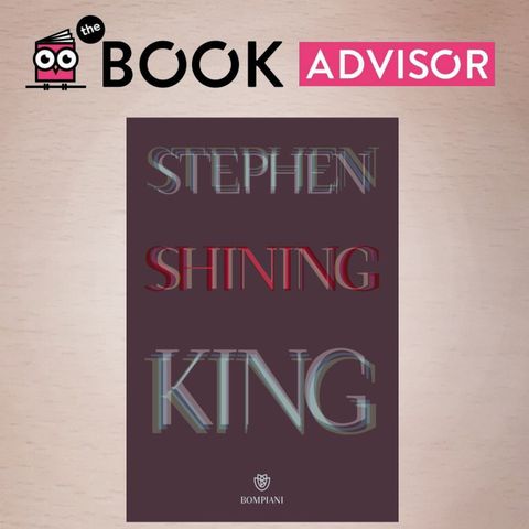 "Shining" di Stephen King: il terrore dello strano e imponente Overlook Hotel
