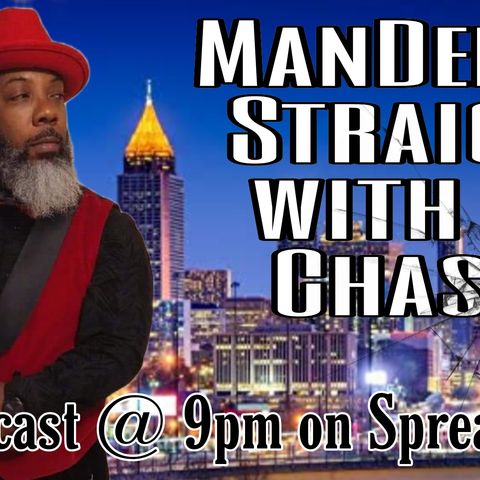 ManDeleon Straight with No Chaser: My Word Is My Bond
