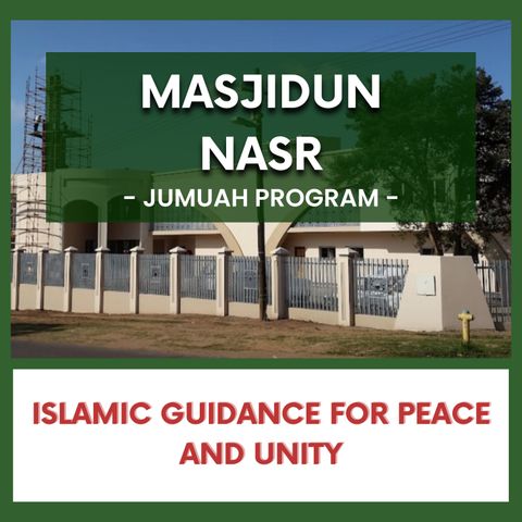 240503_Islamic Guidance for Peace and Unity