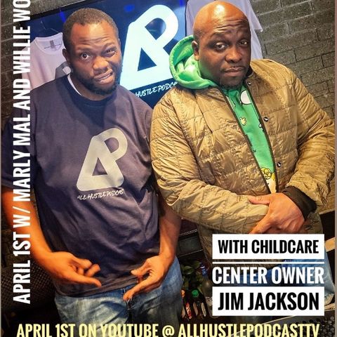 All Hustle Podcast Show w/ Jim Jackson Kula episode 101 (audio)