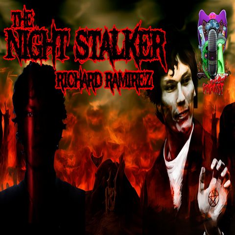 RICHARD RAMIREZ | The Night Stalker Part 2 : Making Satan Smile