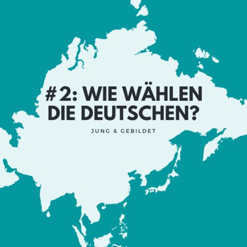 Wie wählen die Deutschen? | Jung & gebildet - Politik für Jugendliche
