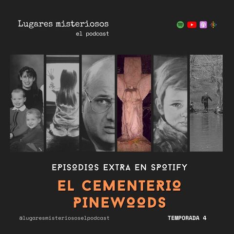 El Cementerio Pinewoods y el Ángel Decapitado | Episodio Extra