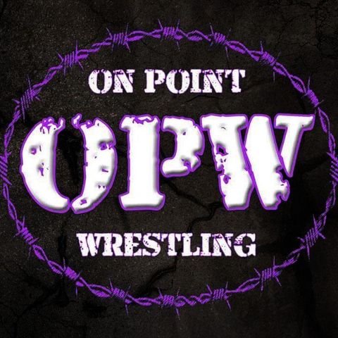 ENTHUSIASTIC REVIEWS #246: On Point Wrestling Loyalty 6-21-2015 Watch-along