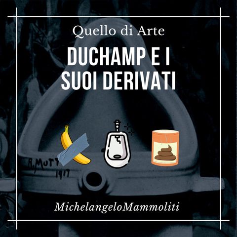 Quello di Arte Special 01 - Duchamp e i suoi derivati
