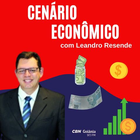Cenário Econômico #453 - IBGE divulga aumento de trabalhadores por conta própria em Goiás