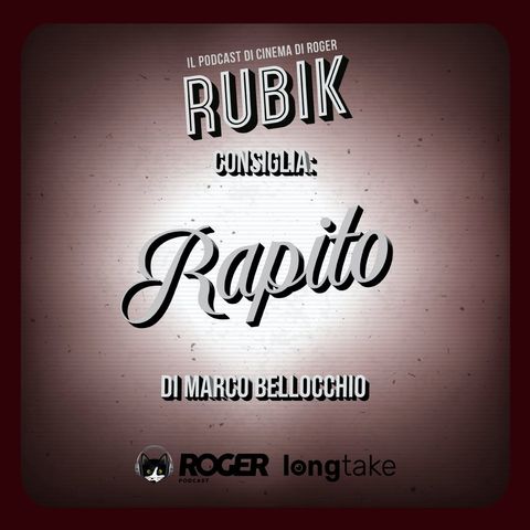 Rubik consiglia: Rapito