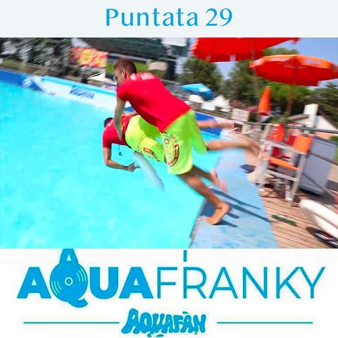 AquaFranky Pt29 da Aquafan Riccione