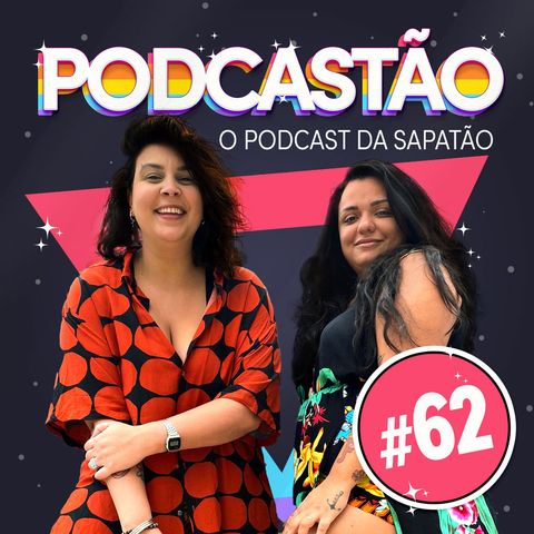 #62- Existe idade pra sair do armário? Com Fê Xavier