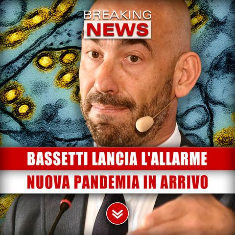 Matteo Bassetti Lancia L'Allarme: Nuova Pericolosa Pandemia In Arrivo!