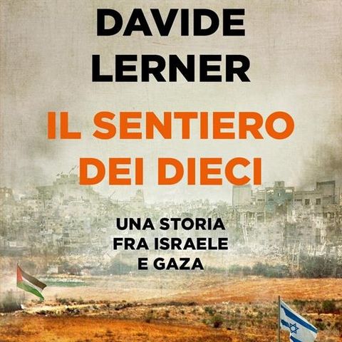 Davide Lerner "Il sentiero dei dieci"