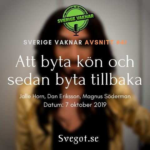 41. Byta kön och sedan byta tillbaka