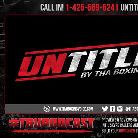 FREE EPISODE🎙Untitled: TBV Baranchyk, Dubois, Fury added to undercard of Paul-Woodley Showtime PPV😳