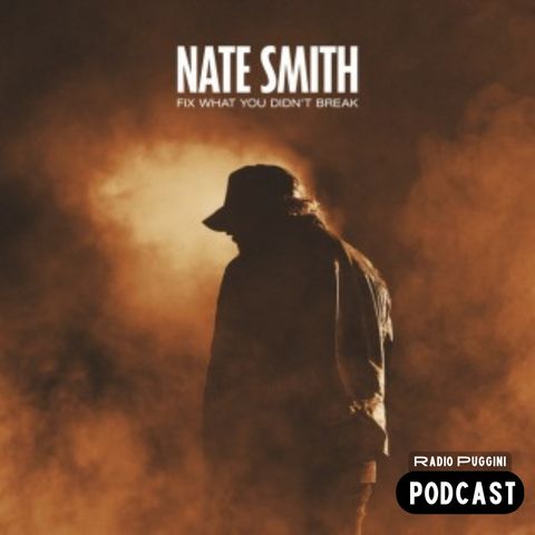 Nate Smith - Fix What You Didn't Break