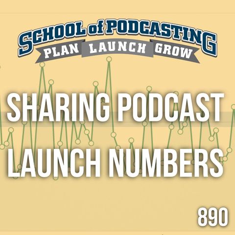 Sharing Podcast Launch Numbers