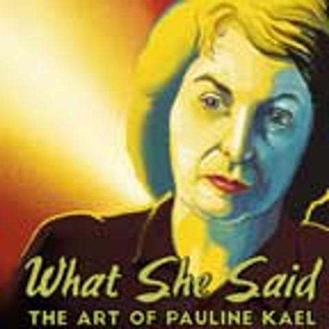 Special Report: What She Said: The Art of Pauline Kael (2018)
