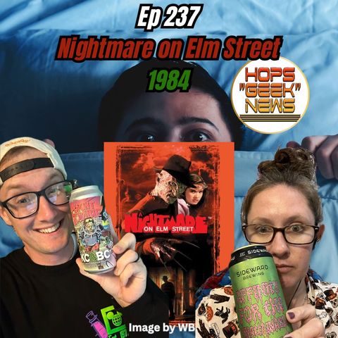 Ep 237: A Nightmare on Elm Street (1984)