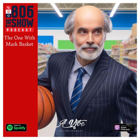 The One With Mark Basket
