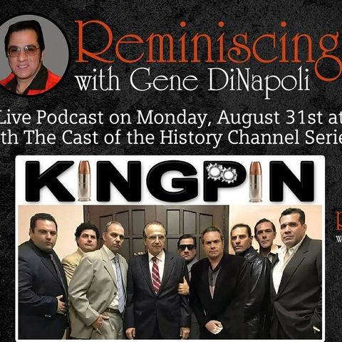 Kingpin cast talk's with Gene DiNapoli