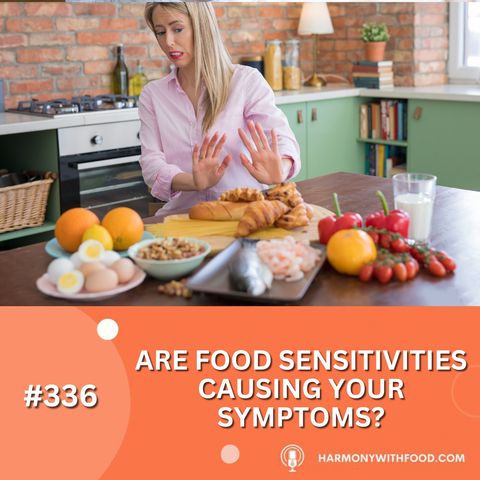 Are Food Sensitivities Causing Your Symptoms