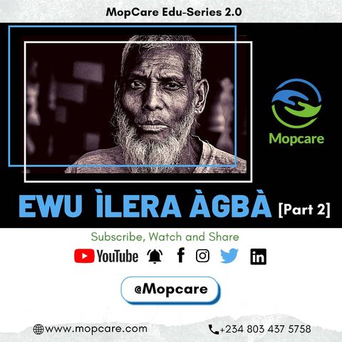 Ewu ìlera àgbà Part 2