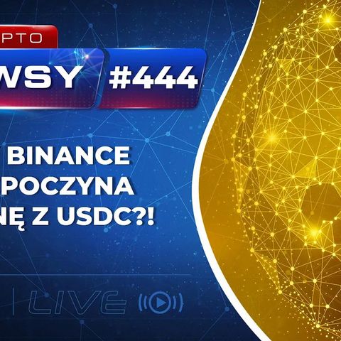 Krypto Newsy Live #444 | 06.09.2022 | BINANCE IDZIE NA WOJNĘ Z USDC? IMF POZYTYWNIE O KRYPTO?! CO NOWEGO W CELSIUS NETWORK?