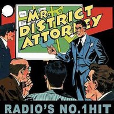 Mr District Attorney 53-11-22 xxx Case of the Living Corpse