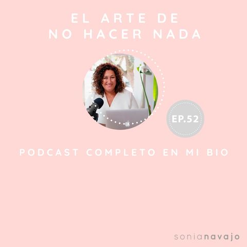 52-El arte de no hacer nada