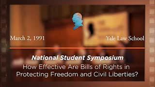 Panel II: How Effective Are Bills of Rights in Protecting Freedom and Civil Liberties? [Archive Collection]