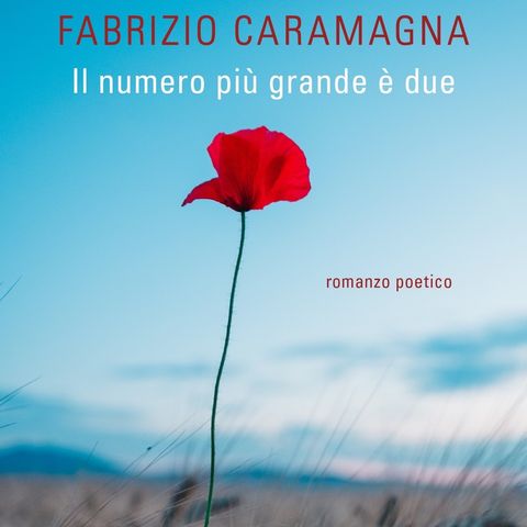 Fabrizio Caramagna "Il numero più grande è due"