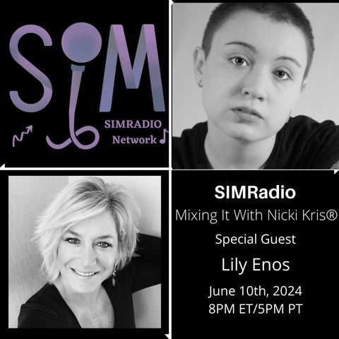 Mixing It With Nicki Kris - Indie rock/pop singer-songwriter - Lily Enos