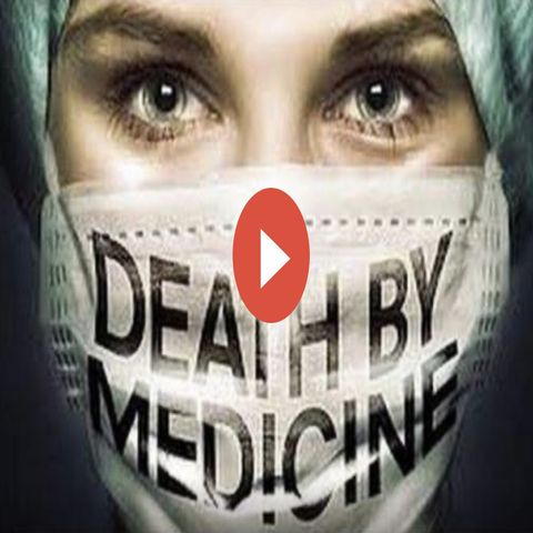 Death by Medicine, comments and fake meat for the military!