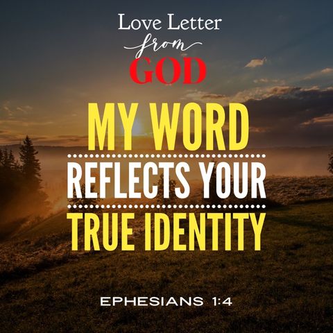 Love Letter from God - My Word Reflects Your True Identity