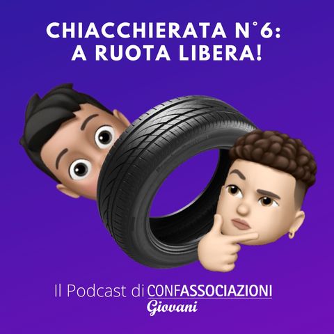 Chiacchierata n°6: A ruota libera!