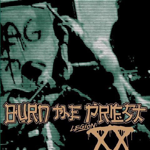 Metal Hammer of Doom: Burn The Priest: Legion XX Review