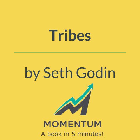 Tribes: You don't need permission to be a leader (Seth Godin)