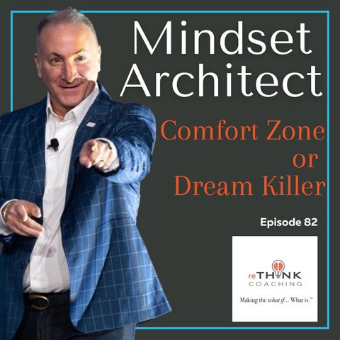 Comfort Zone or Dream Killer