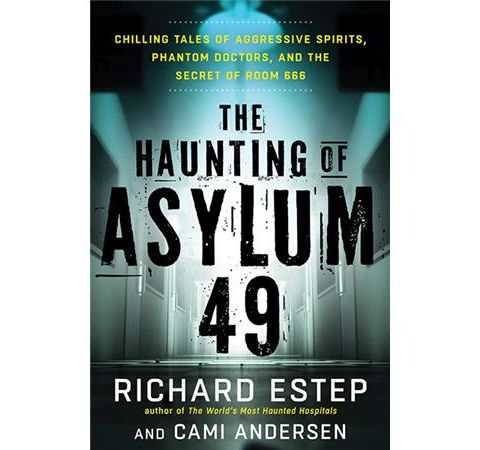 Paranormal Experts Richard Estep and Cami Anderson - Haunting of Asylum 49