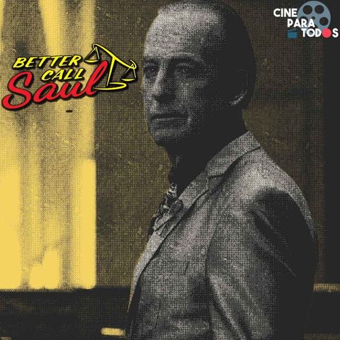 Better Call Saul: ¿La mejor serie cinematográfica?