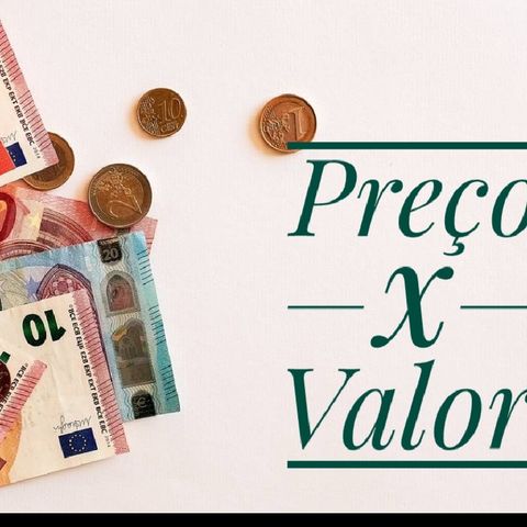 Preço X Valor