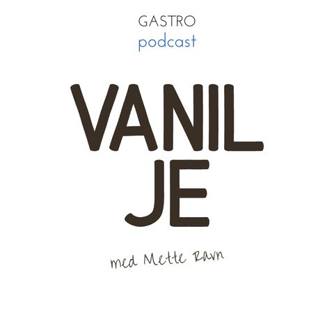 VANILJE /m. Mette Ravn