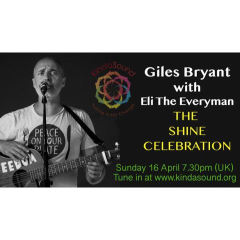 The Shine Celebration | Eli the Everyman on Awakening with Giles Bryant