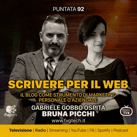 92 - Scrivere per il web. Gabriele Gobbo con Bruna Picchi