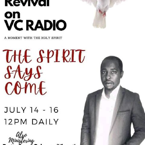 DAY 2 OF 3 DAYS VC RADIO REVIVAL