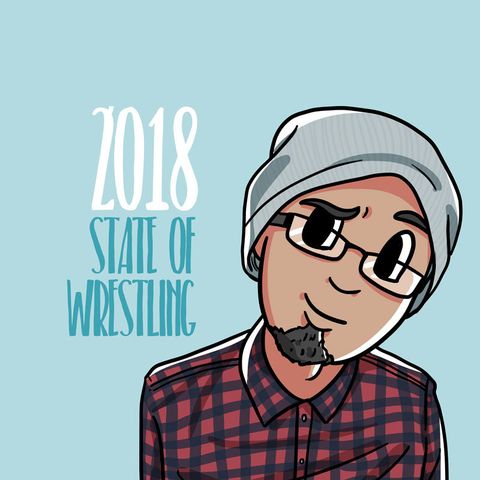 State of Wrestling 2018