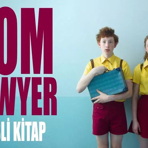 Tom Sayer - Sesli Kitap